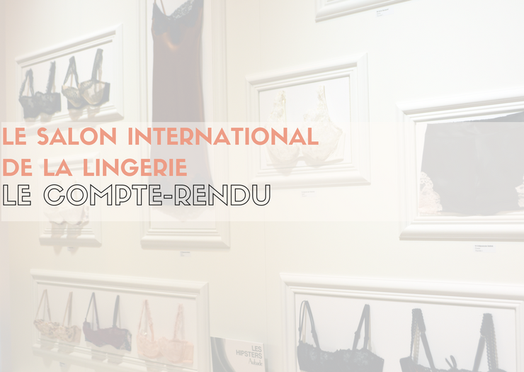 Salon International de la Lingerie Paris